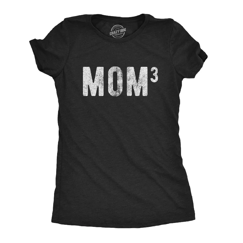 Mom Of Three Women's T Shirt